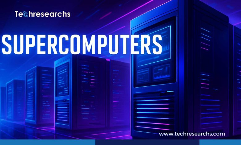 Supercomputers