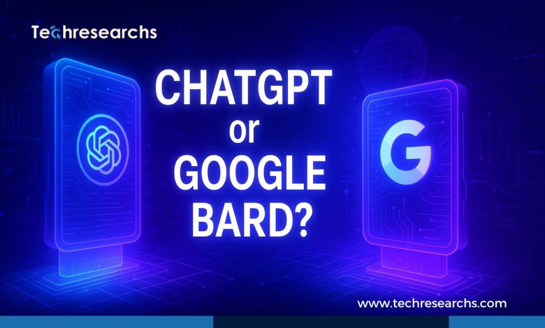 ChatGPT or Google Bard