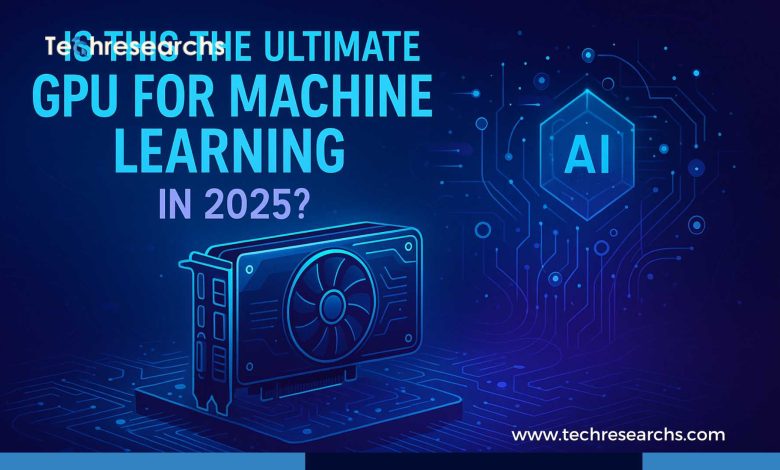 GPU for Machine Learning