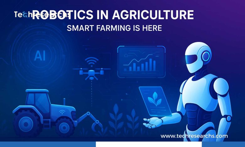 Robotics in Agriculture