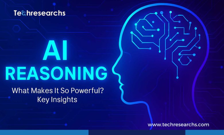 AI Reasoning So Powerful