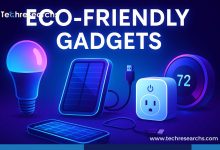 Eco-Friendly Gadgets