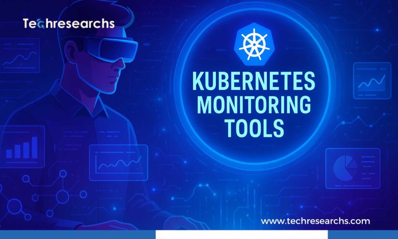 Kubernetes Monitoring Tools