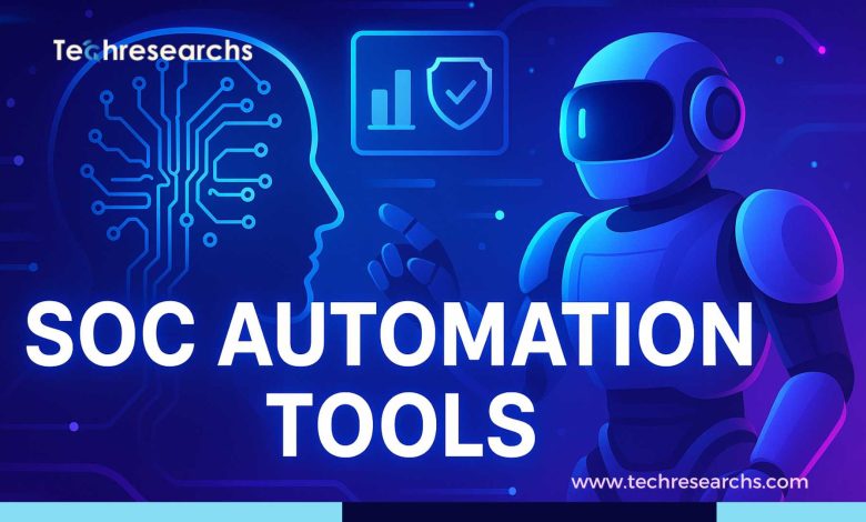 SOC Automation Tools