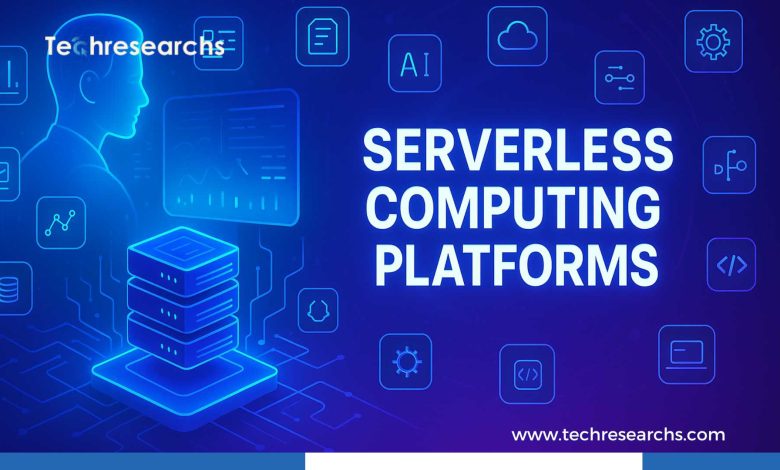 Serverless Computing Platforms