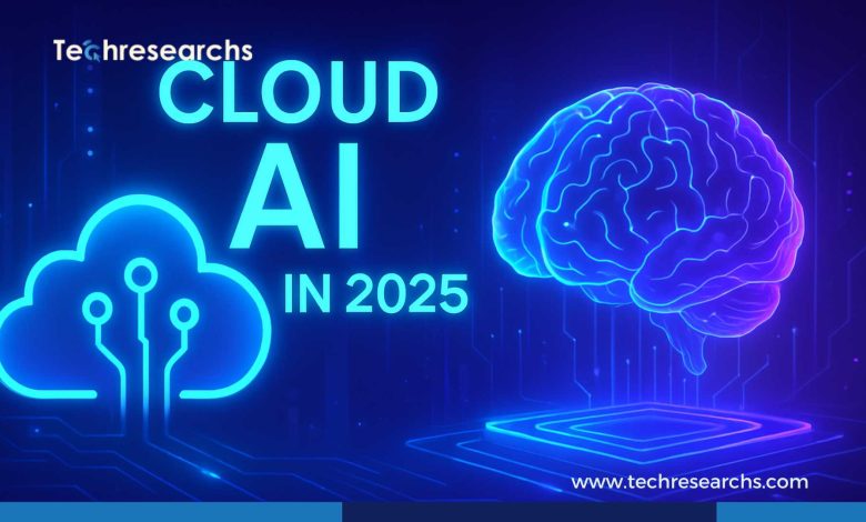 Cloud AI in 2025