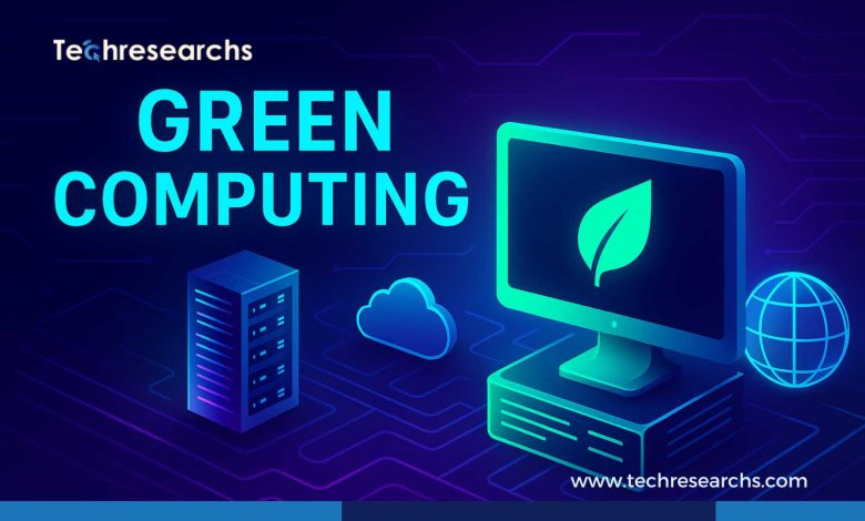 Green Computing